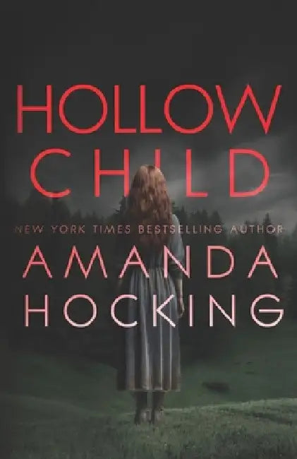 Hollow Child by Amanda Hocking
