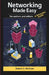 Networking made easy for authors and editors: A dummies Guide by Wilmer Antonio Velásquez Peraza