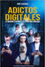 Adictos Digitales: La adicción a internet y a la realidad simulada by Simón Colmenarez Silva