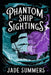 Phantom Ship Sightings by Jade Summers