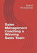 Sales Management Coaching A Winning Sales Team