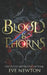Blood & Thorns: A Paranormal Reverse Harem by Eve Newton
