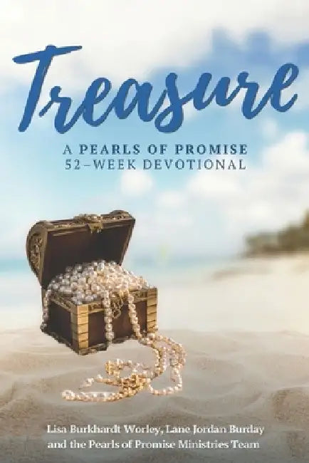 Treasure: A Pearls of Promise 52-Week Devotional by Lane Jordan Burday