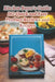 Kitchen Buyer's Guide: 102 Quick and Easy Product Reviews and Recipes by Samantha International Cameron
