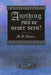 Anything You've Never Seen? by M. B. Mason