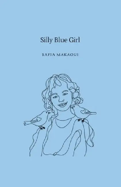 Silly Blue Girl by Safia Makaoui