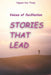 Voices of facilitation, Stories that lead: "Inspiring Leadership, Building Teams, and Sparking Deep Reflection through Storytelling" by Nguyen Thang