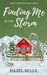 Finding Me In The Storm: A Small Town Holiday Clean Romance (Sweet Christmas Kisses Series) by Hazel Belle