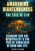 Awakening Righteousness - The Tree Of Life: Exposing New Age Spirituality & The Tree Of Knowledge Of Good And Evil by Justin V. LeBlanc