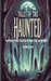 Tales of the Haunted: Terrifying Ghost Stories to Keep You Up at Night by Aubrey Love