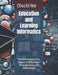 Education and Learning Informatics: Revolutionizing the Future of Education through Data and Technology by Oluchi Ike