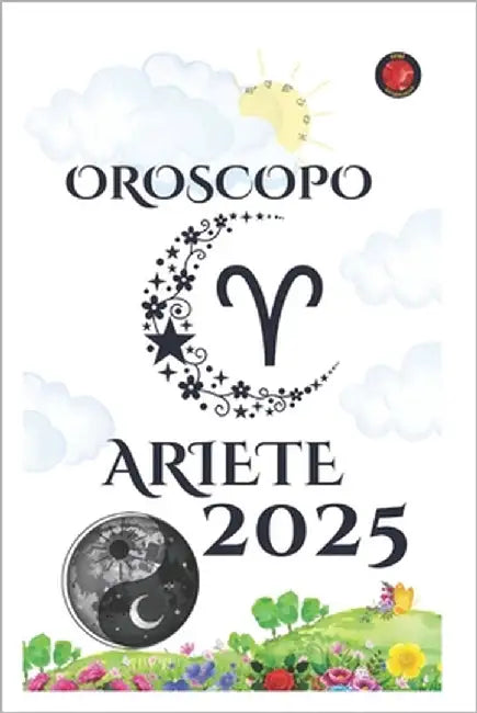 Ariete Oroscopo 2025 by Rubi, Angeline