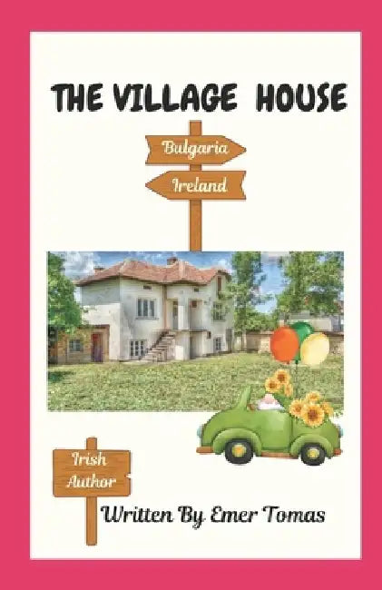 The Village House by Emer Tomas