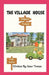 The Village House by Emer Tomas