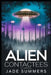 Alien Contactees Stories by Jade Summers