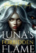 Luna's Forbidden Flame by Maria G. H. Janet