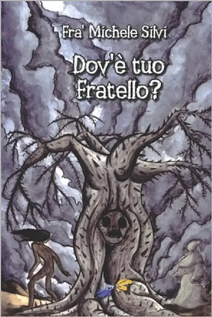 Dov'è tuo fratello? by Silvi, Michele
