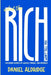 What The Rich Wont Tell You