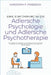 Eine Einführung in die Adlersche Psychologie und Adlersche Psychotherapie: Der Leitfaden für Anfänger zum Verständnis der Grundlagen, Konzepte und Tec by Christoph P. Friedrich