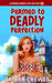 Permed to Deadly Perfection by Amber Crewes