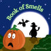 Book of Smells by Steven Craig, Steven Craig
