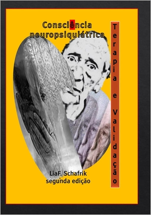 Consciência neuropsiquiátrica by Liaf Schafrik