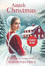 Amish Christmas Books Omnibus 3 books-in-1 (Volume 1): In Time for an Amish Christmas: Amish Christmas Bride: Amish Bachelor's Christmas by Samantha Price