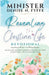 Revealing the Christian Life Devotional by Denise N. Fyffe