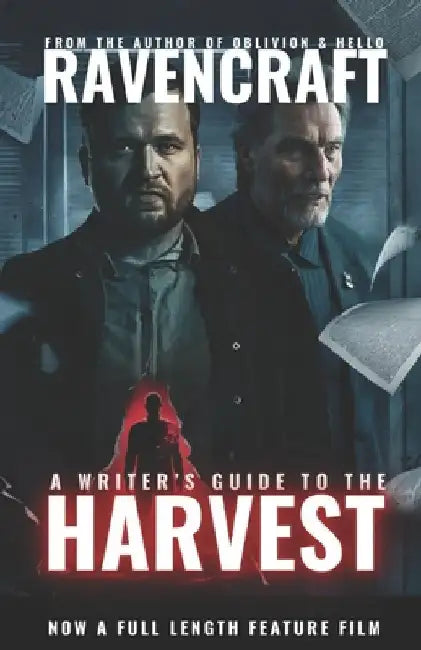 A Writer's Guide to the Harvest by Ac Ravencraft