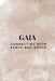 Gaia - Connecting with Earth and Roots by Nichole Muir