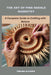 The Art of Pine Needle Basketry: A Complete Guide to Crafting with Nature by Thelma Alvarez