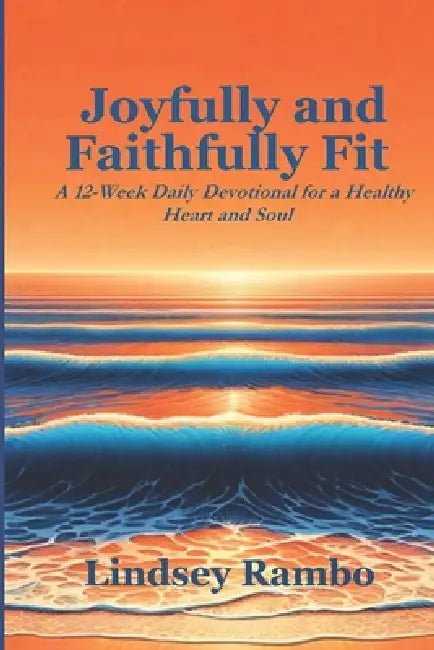 Joyfully And Faithfully Fit