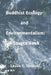 Buddhist Ecology and Environmentalism: A Source Book by Leslie E. Sponsel