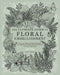 The Ultimate Guide To Floral Embellishment: Over 110 Step-by-Step Tutorials To Add Flora, Fauna And Flourishes To Your Flower Drawings by Aska Hall