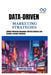 Data-Driven Marketing Strategies: Optimize Marketing Campaigns with Data Analytics and Machine Learning Techniques by Thompson Carter