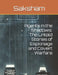 Agents in the Shadows: The Untold Stories of Espionage and Covert Warfare by Saksham Tiwari