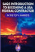 SAQs Introduction to Becoming a USA Federal Contractor in the Top 4 Markets by Marvina Case