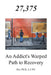 27,375 An Addict's Warped Path to Recovery by Doc