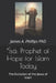 ʿĪsā: Prophet of Hope for Islam Today: The Evolution of the Jesus of Islam by James A. Phillips