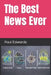 The Best News Ever by Paul Edwards