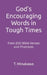 God's Encouraging Words in Tough Times: from 650 Bible Verses and Promises by T. Minakawa