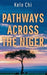 Pathways Across The Niger by Kele Chi