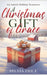 A Christmas Gift of Grace: An Amish Holiday Romance by Tandy O