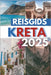 Reisgids Kreta 2025: Ontdek eeuwenoude ruïnes, ongerepte stranden en eilandgeheimen by Larsen, Christopher