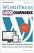 WordPress WooCommerce: Webshop met WooCommerce by Sahupala, Roy