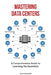 Mastering Data Centers: A Comprehensive Guide to Learning the Essentials by Alex Bakhshi