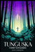 Tunguska Event Explained by Jade Summers
