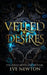 Veiled Desires: A Paranormal Reverse Harem Romance by Eve Newton