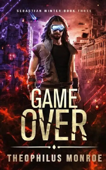 Game Over: A Supernatural Thriller by Theophilus Monroe
