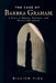 The case Of Barbra Graham: A Story of Beauty, Betrayal, and Miscarried Justice by William Vida